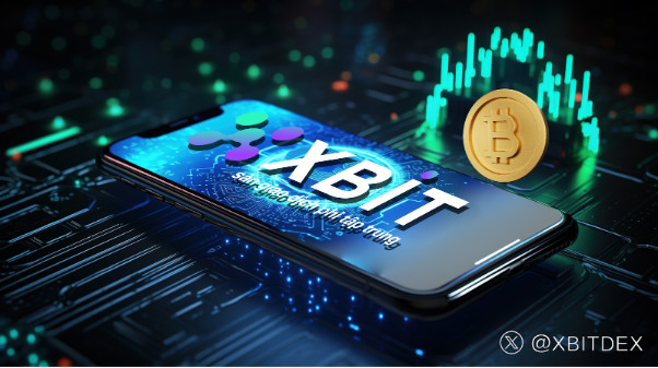Nền tảng giao dịch nhân dân tệ số đột phá công nghệ, XBIT chứng kiến thị trường Crypto lập đỉnh mới